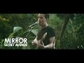 Secret Avenue - Mirror (ШООМ Jungle Session) 