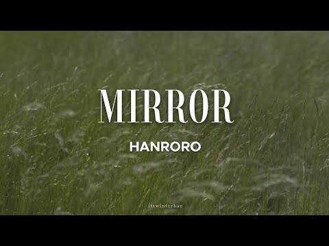 [KR/ID] HANRORO (한로로) - MIRROR 거울 (Lyrics Translation Sub Indo)