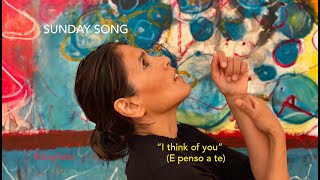 Tanita Tikaram - Sunday Song - I think of you  ( &#39; E Penso A te &#39; ) (Lockdown Version, 2020)