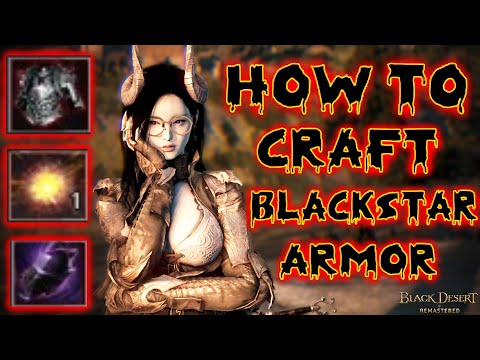 [BDO] How to Craft Blackstar Armor