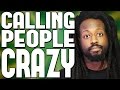 CALLING PEOPLE CRAZY -- Things I'm Working On CALLING PEOPLE CRAZY -- Things I'm Working On