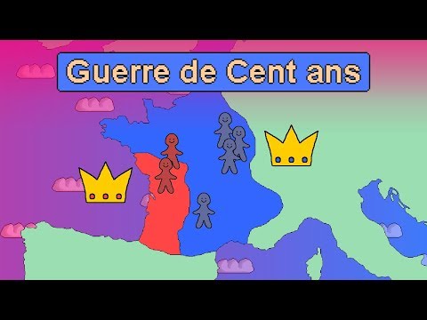 La Guerre de Cent Ans Résumée en Quelques Minutes
