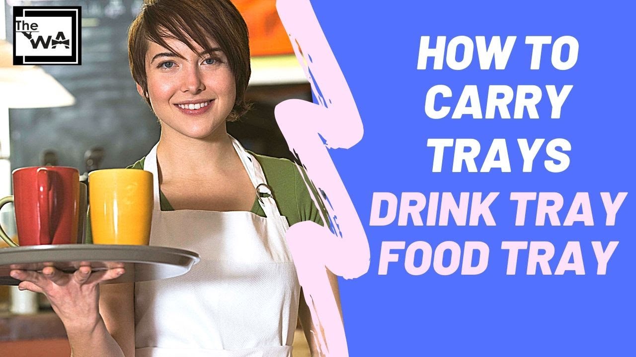 Lesson 3: Part 1- Carrying Trays! How to carry a drink and  food tray! F&B Waiter training video