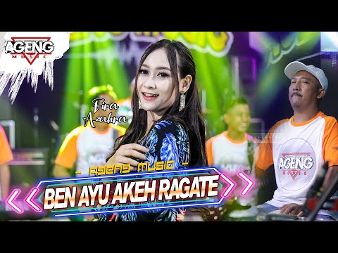 BEN AYU AKEH RAGATE - Fira Azahra ft Ageng Music (Official Live Music)