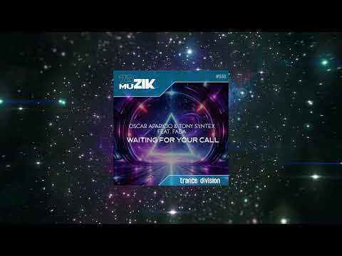 Oscar Aparicio & Tony Syntex Feat. Fada - Waiting For Your Call (Original Mix) [73 Muzik]