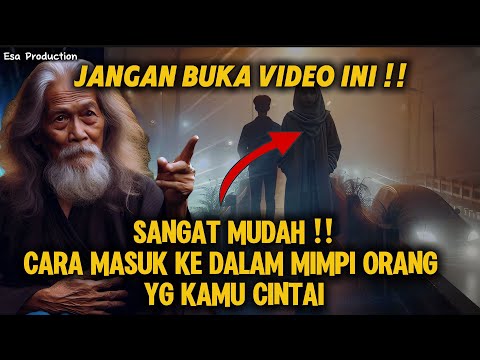 SANGAT MUDAH !! CARA MASUK KE DALAM MIMPI ORANG YG KAMU CINTAI