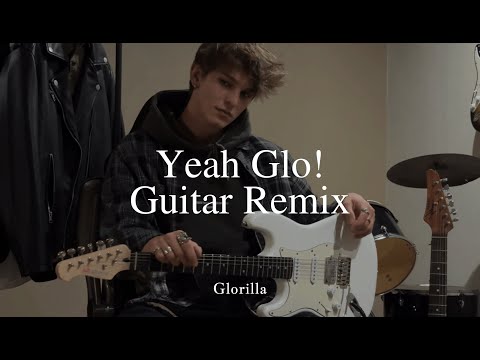 Glorilla - Yeah Glo! | Guitar Remix