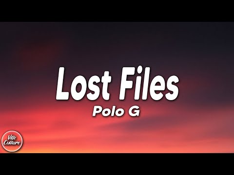 Polo G - Lost Files (Lyrics)