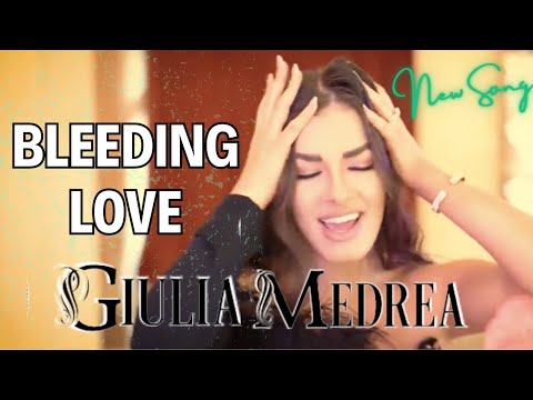 GIULIA MEDREA - BLEEDING LOVE (LEONA LEWIS COVER)