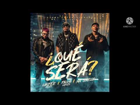 Pacho Antifeka Ft. Nio Garcia & Casper Magico Qué Será.