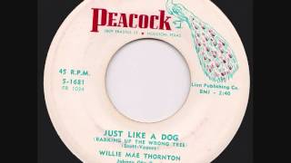 Big Mama Thornton - Just Like a Dog