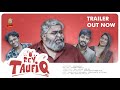 Rey Taufiq | Official Trailer | Sai Kiran | Arshad | Dhanraj | Ishika | #reytaufiq #bloodynonsense