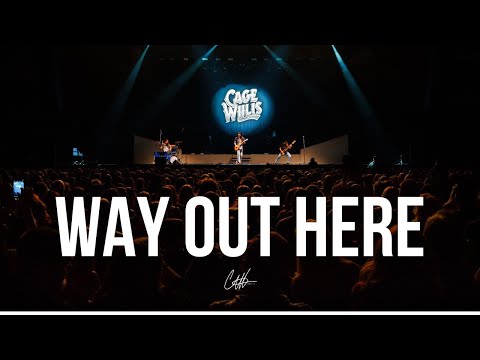 Way Out Here - Cage Willis
