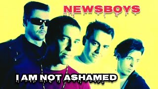 Newsboys - I Am Not Ashamed [ HD VIDEO ] Remastered Extended Version..