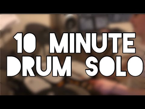 10 Minute Drum Solo