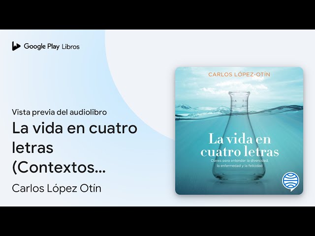 Vídeo relacionado con La vida en cuatro letras: Claves para entender la diversidad, la enfermedad y la felicidad (Divulgación)