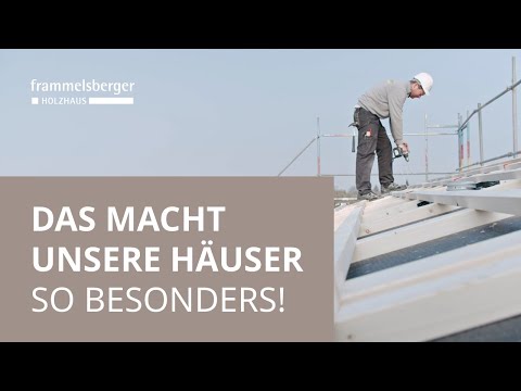 Was macht ein Frammelsberger Holzhaus besonders?