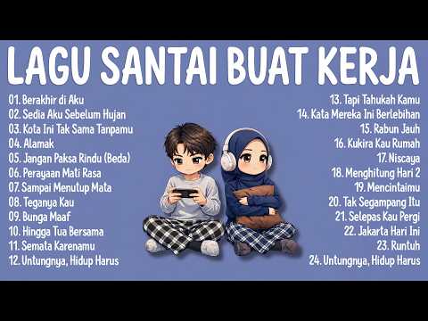 Lagu Santai Viral Tiktok 2026 — Top Indonesia Song 2026 | Lagu Enak Didengar Saat Santai Dan Kerja