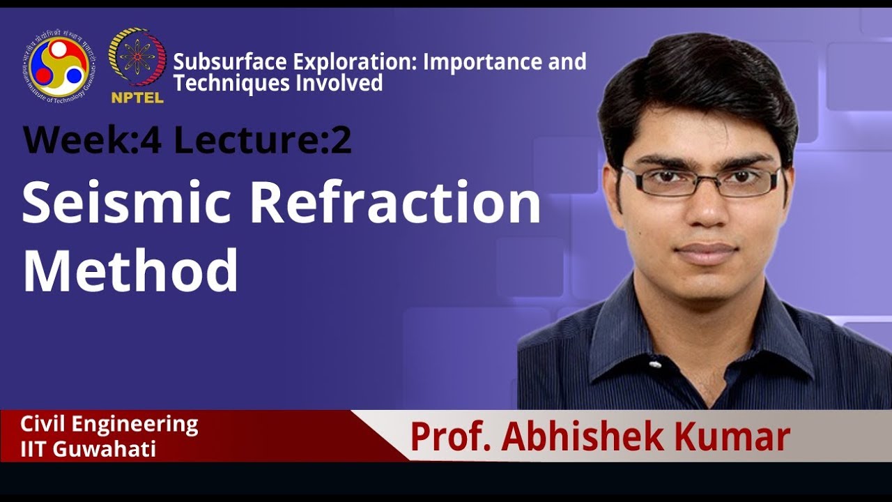 Lecture 10: Seismic refraction method