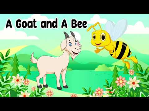 Bee And Goat Story in English | Short Story for Kids | Moral Story in English | English Story