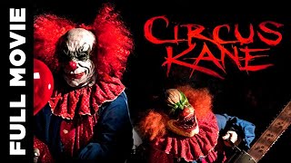 Circus Kane Hollywood Horror Movie Hindi Dubbed | Full HD Hindi Dubbed Movie