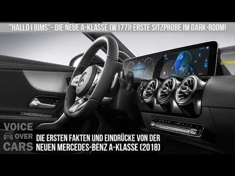 2018 Mercedes-Benz A-Klasse W177 - Die ersten Fakten, Eindrücke und die Sitzprobe im Darkroom!