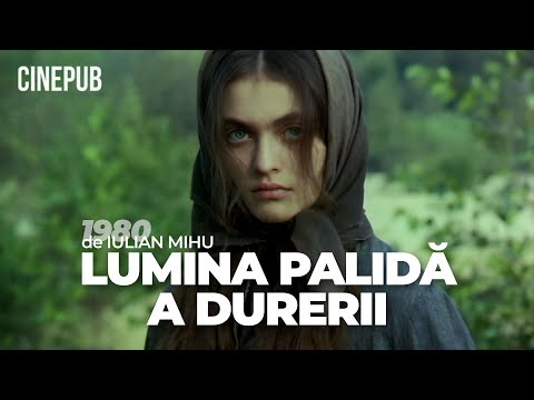 LUMINA PALIDĂ A DURERII (1980) de Iulian Mihu - film dramă online pe CINEPUB