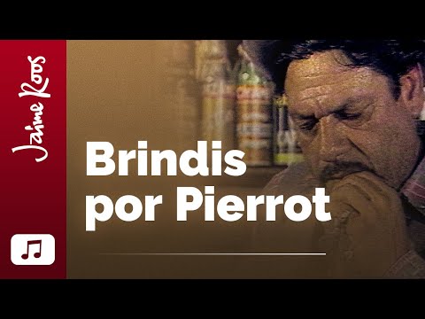 Jaime Roos — Brindis por Pierrot (videoclip oficial)