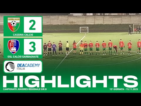 Cassina Calcio - OSL Calcio Garbagnate 2-3 | Gol & Highlights | Juniores Regionale 2025/26