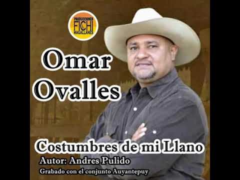 Omar Ovalles - Costumbres de mi llano