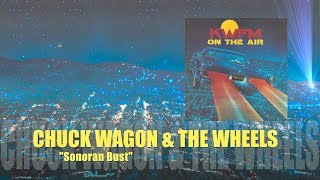 CHUCK WAGON & the WHEELS "Sonoran Bust" (1980) KWFM On the Air LP