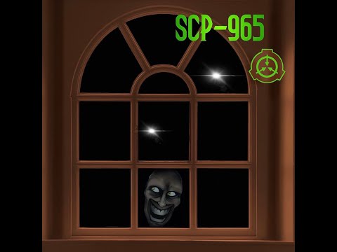 SCP 965 Video # 3