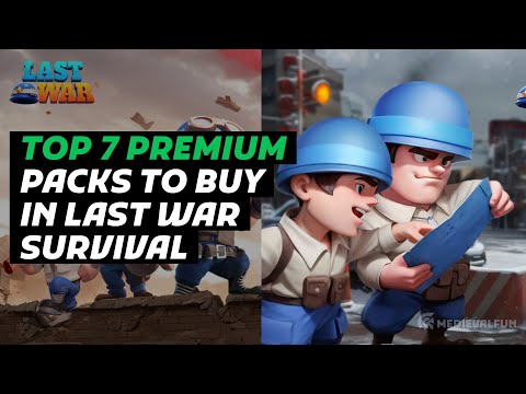 Last War Survival: 7 Best Premium Packs for Small to Big Spenders