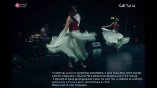 Bandish Projekt - Kali Yatra  Feat  Last Mango In Paris & Mc Mawali & Aishwarya Joshi