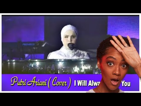 FIRST TIME REACTING TO | Putri Ariani 'I Will Always Love You' (COVER)