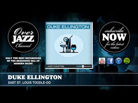 Duke Ellington - East St. Louis Toodle-Oo (1932)