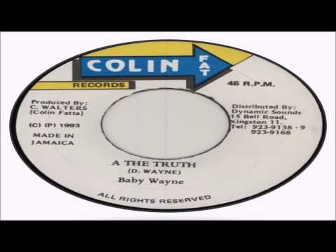 Baby Wayne-A The Truth 1993 (Colin Fat Records)