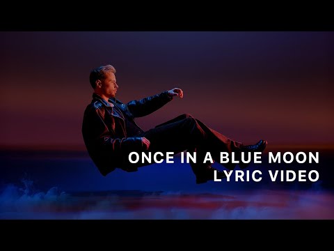 Jack Jarryd - Once In A Blue Moon (Official Lyric Video)