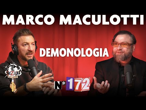 Ep. 172 - Demonologia con Marco Maculotti