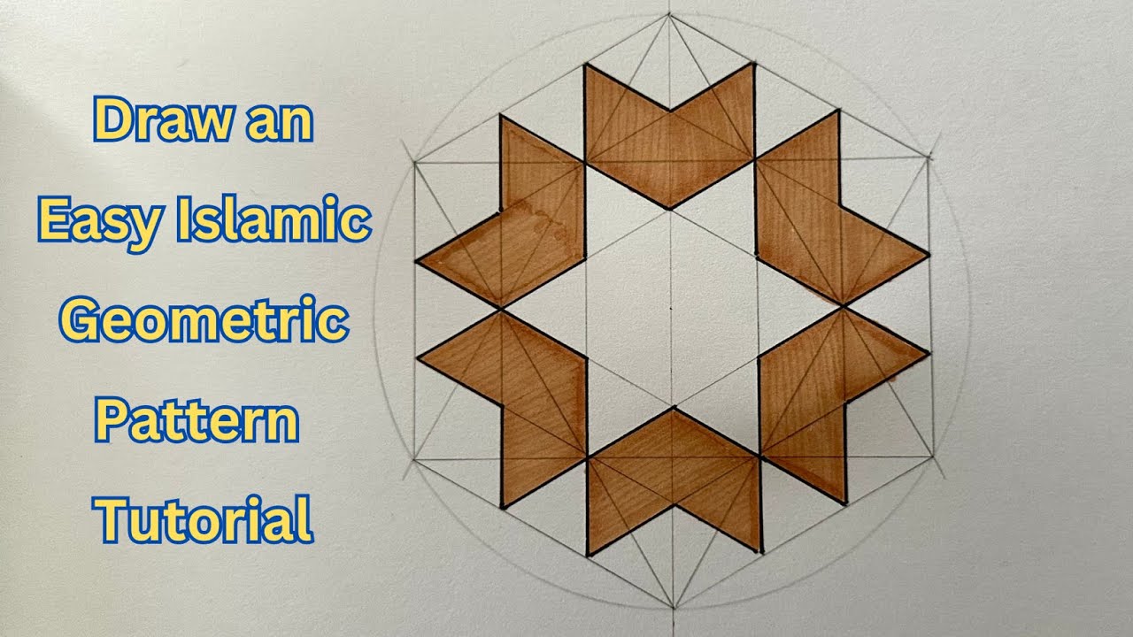 LEARN HOW TO DRAW AN EASY ISLAMIC GEOMETRIC PATTERN