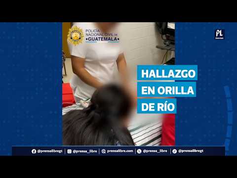 Capturan a mujer señalada de abandonar a bebé a la orilla de un río en Baja Verapaz