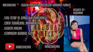 Download lagu DUGEM MALAYSIA NOSTALGIA HARDMIX FUNKOT BY : ABESHAZMIX mp3