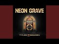 Neon Grave