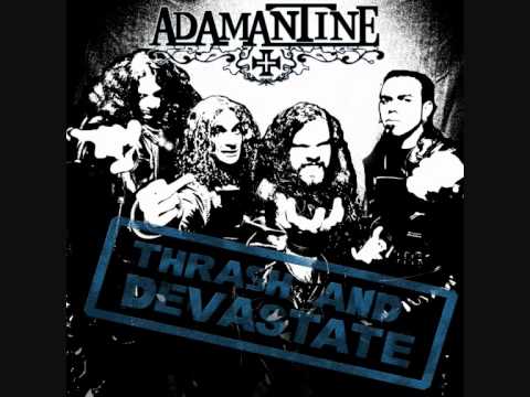 ADAMANTINE - Thrash And Devastate (New Single Promo 2011)