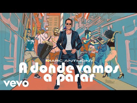 Video thumbnail for A Dónde Vamos a Parar