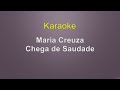 Maria Creuza - Chega de Saudade - Karaoke