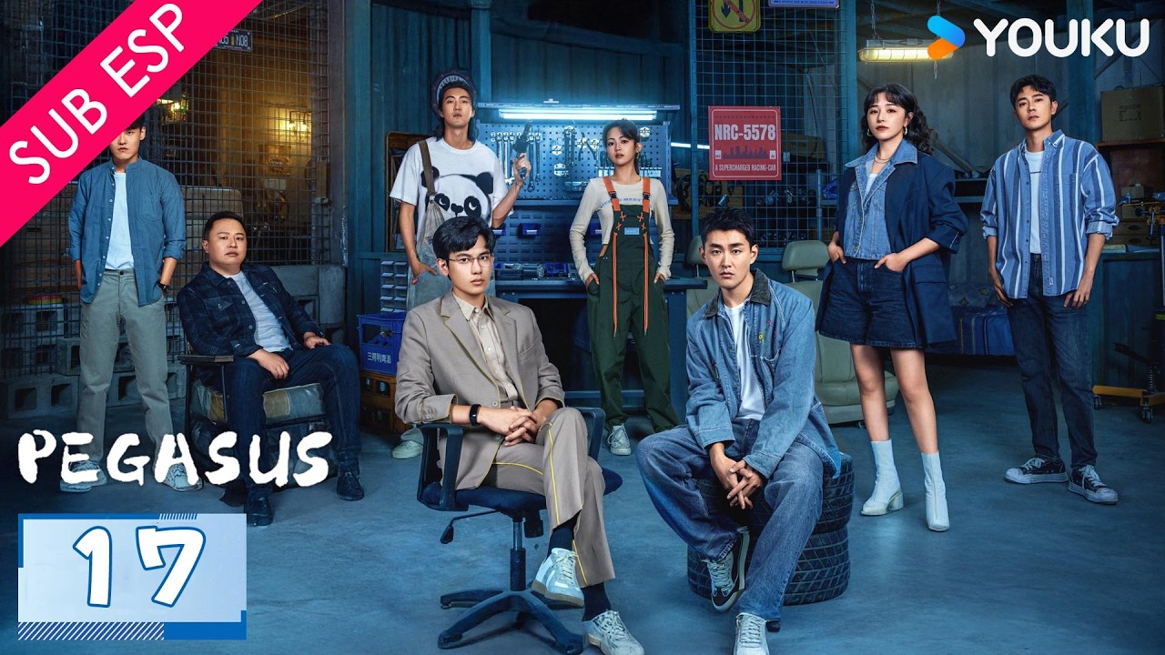 【SUB ESP】Pegaso EP17 | Pasión y riesgo por la velocidad | Hu Xianxu / Wang Yanlin | YOUKU