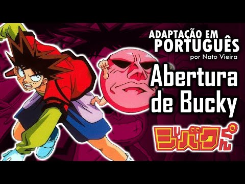 Abertura Em Português - Bucky