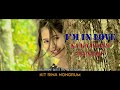 I M In Love Best Khasi Song Na Ka Phlim Kynjah