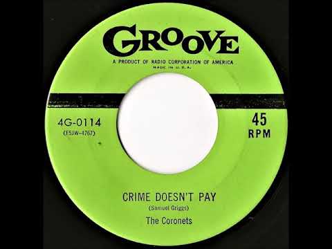 The Coronets- Crime Doesn't Pay